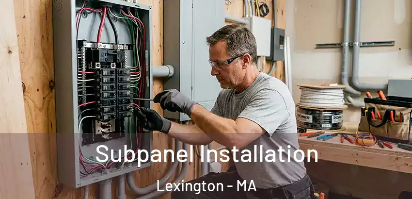 Subpanel Installation Lexington - MA